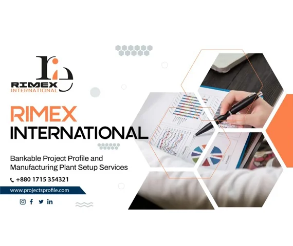 Rimex International is a Project Profile and Business Consulting Service Firm